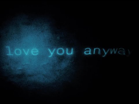 Love You Anyway title art